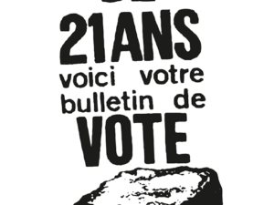 Pôster Menores de 18 Anos, Esta é Sua Cédula de Voto - Atelier Populaire