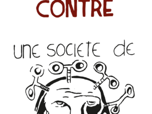 Pôster Revolução Cultural Contra Uma Sociedade de Robôs - Atelier Populaire