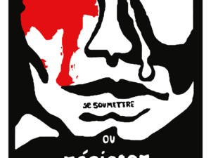 Pôster Se Submeter ou Resistir e Vencer - Atelier Populaire